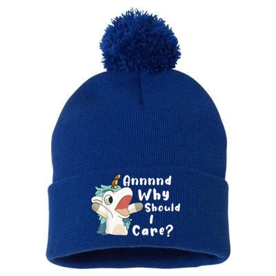 And Why Should I Care? Funny Sarcastic Unicorn Pom Pom 12in Knit Beanie