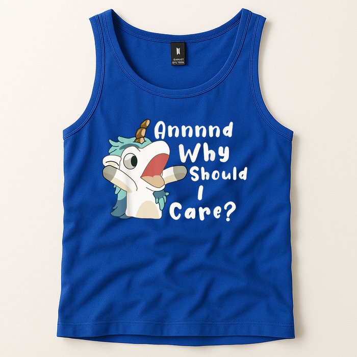 And Why Should I Care? Funny Sarcastic Unicorn Tank Top