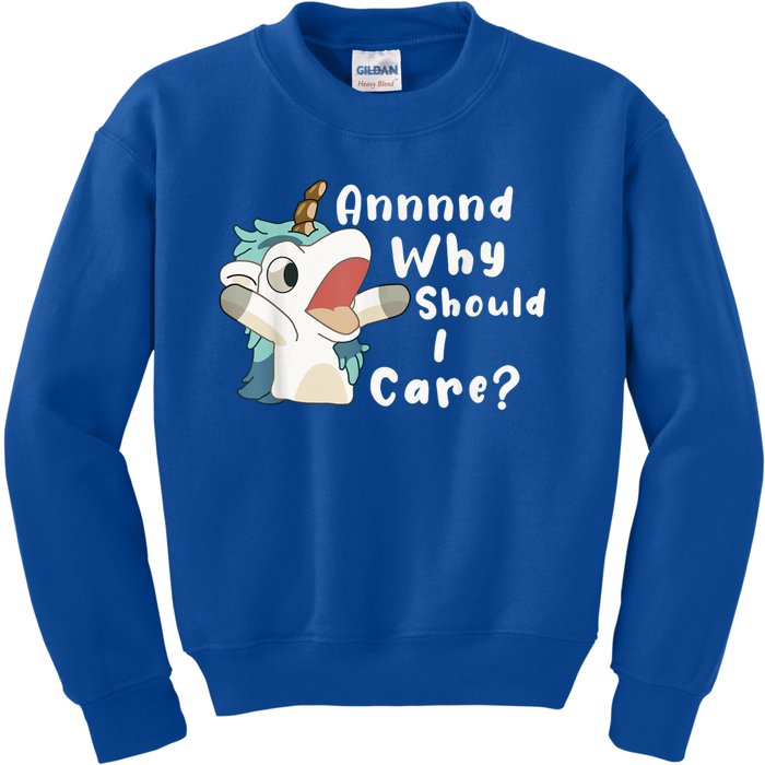 And Why Should I Care? Funny Sarcastic Unicorn Kids Sweatshirt