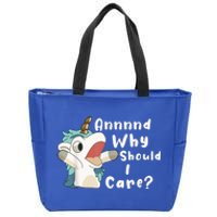 And Why Should I Care? Funny Sarcastic Unicorn Zip Tote Bag