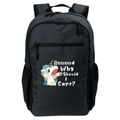 And Why Should I Care? Funny Sarcastic Unicorn Daily Commute Backpack