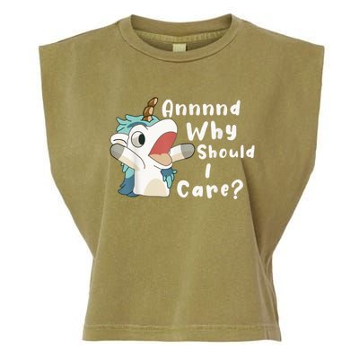 And Why Should I Care? Funny Sarcastic Unicorn Garment-Dyed Women's Muscle Tee