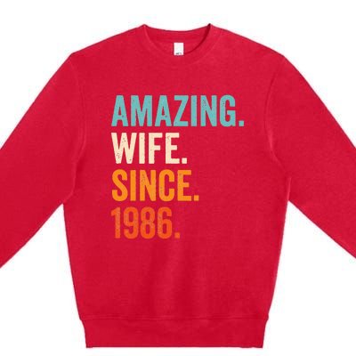 Amazing Wife Since 1986 37th Wedding Anniversary Premium Crewneck Sweatshirt