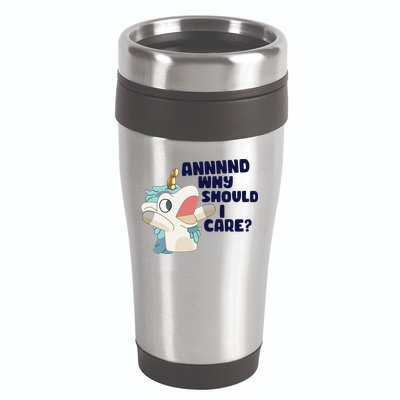And Why Should I Care Funny Unicorn 16oz Travel Tumbler