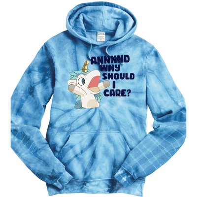 And Why Should I Care Funny Unicorn Tie Dye Hoodie