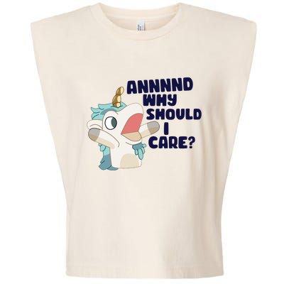 And Why Should I Care Funny Unicorn Garment-Dyed Women's Muscle Tee