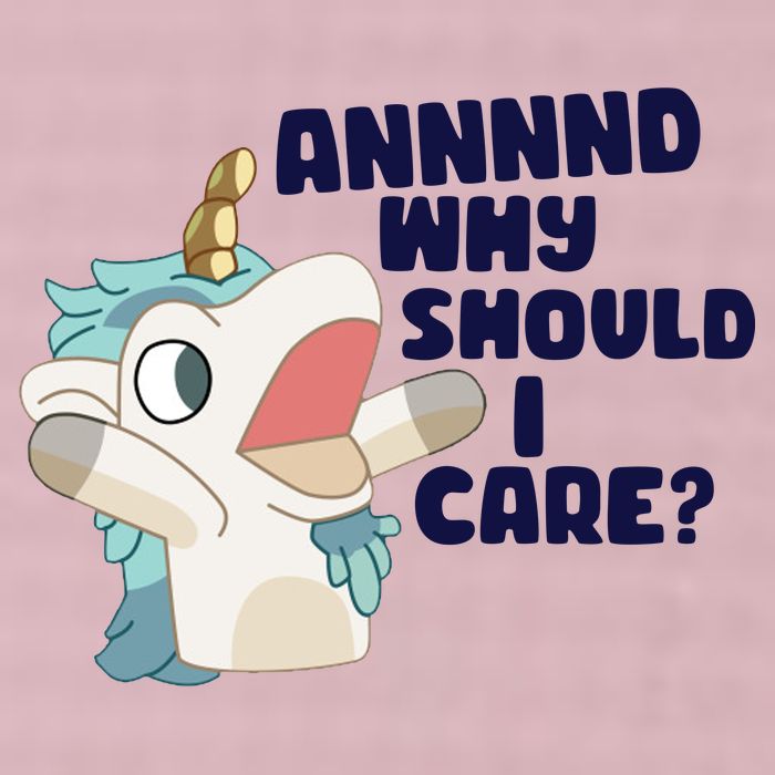 And Why Should I Care Funny Unicorn 25L Jumbo Tote