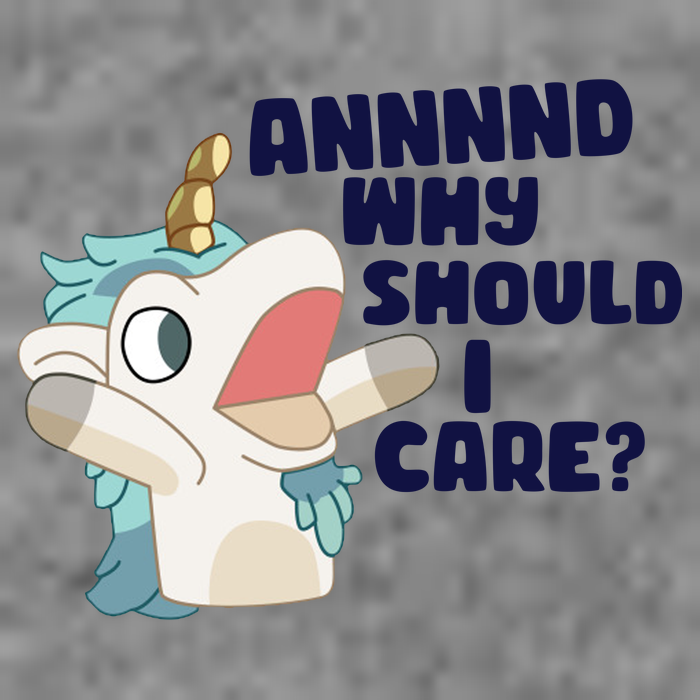 And Why Should I Care Funny Unicorn Baby Bodysuit