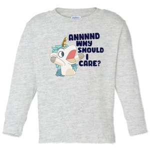 And Why Should I Care Funny Unicorn Toddler Long Sleeve Shirt