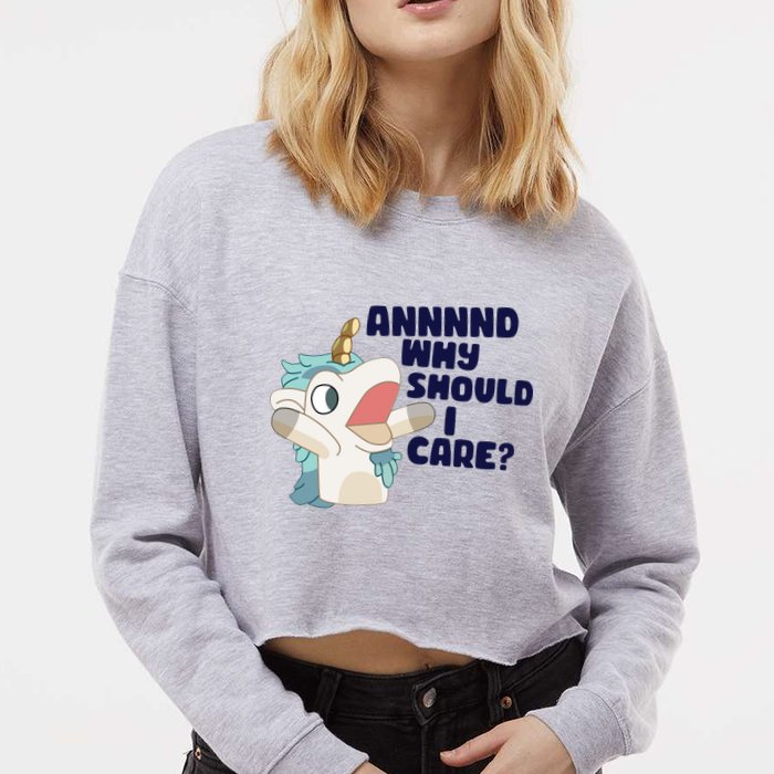 And Why Should I Care Funny Unicorn Cropped Pullover Crew