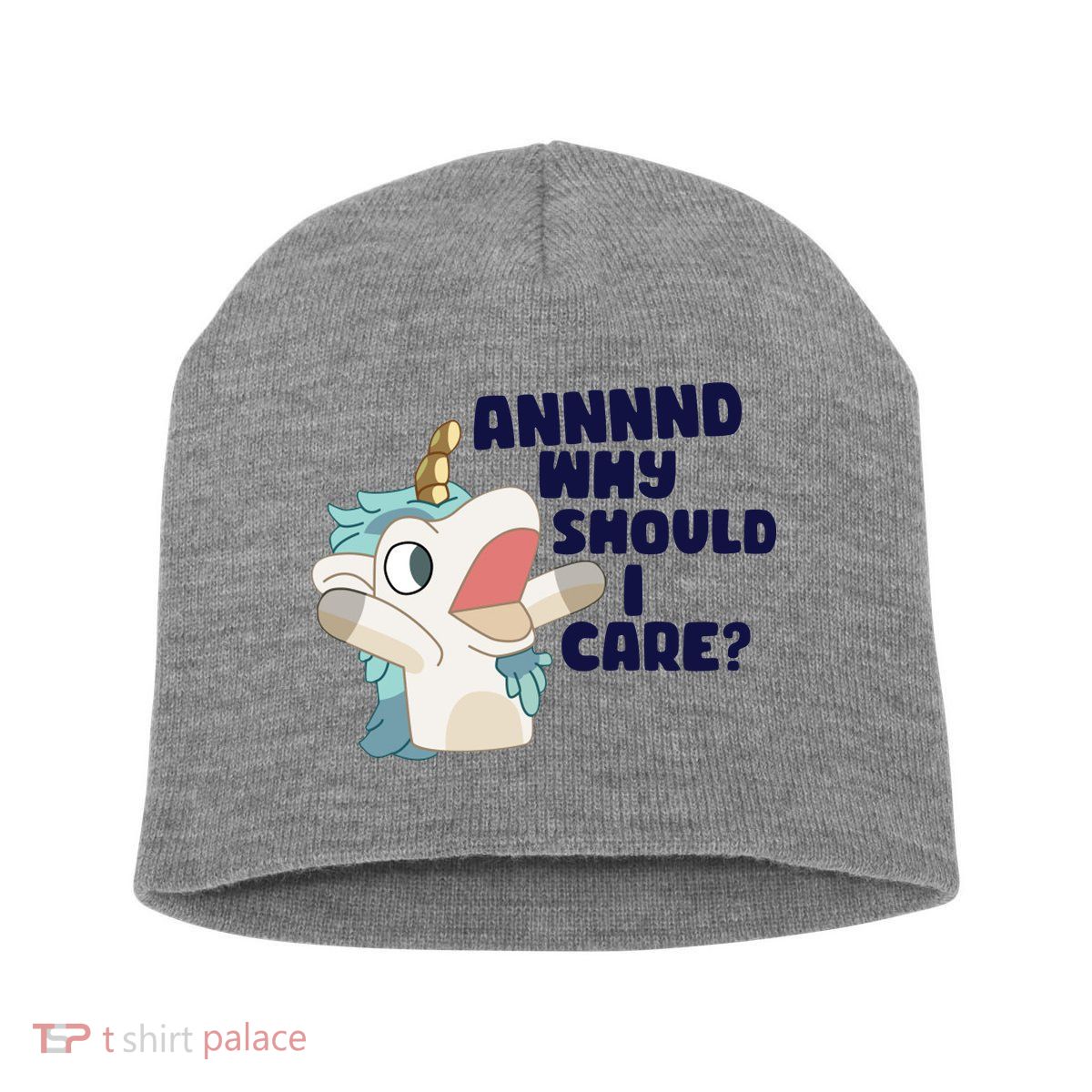 And Why Should I Care Funny Unicorn Short Acrylic Beanie