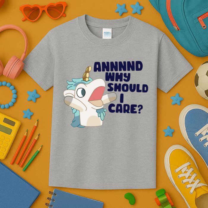 And Why Should I Care Funny Unicorn Kids T-Shirt