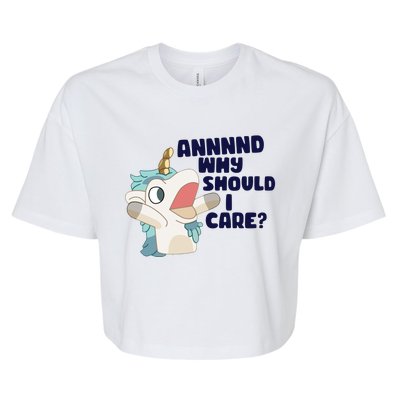 And Why Should I Care Funny Unicorn Bella+Canvas Jersey Crop Tee