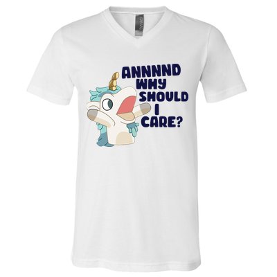 And Why Should I Care Funny Unicorn V-Neck T-Shirt