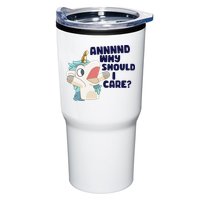 And Why Should I Care Funny Unicorn Tumbler