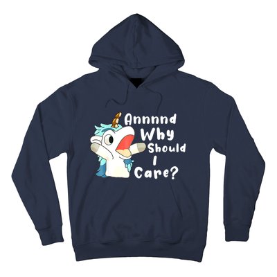 And Why Should I Care? Funny Sarcastic Unicorn Xmas Hoodie