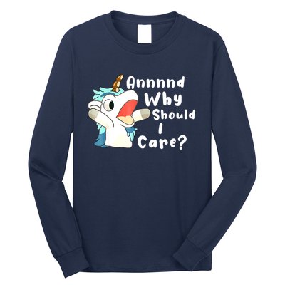 And Why Should I Care? Funny Sarcastic Unicorn Xmas Long Sleeve Shirt