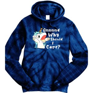 And Why Should I Care? Funny Sarcastic Unicorn Xmas Tie Dye Hoodie