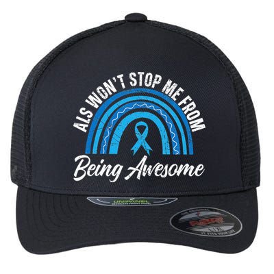 ALS Won't Stop Me From Being Awesome ALS Awareness Flexfit Unipanel Trucker Cap