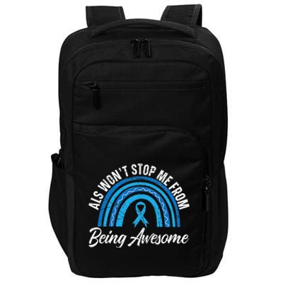 ALS Won't Stop Me From Being Awesome ALS Awareness Impact Tech Backpack