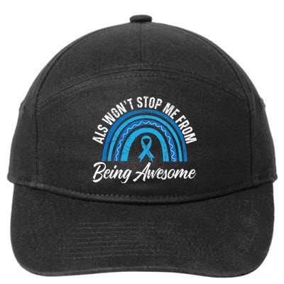 ALS Won't Stop Me From Being Awesome ALS Awareness 7-Panel Snapback Hat