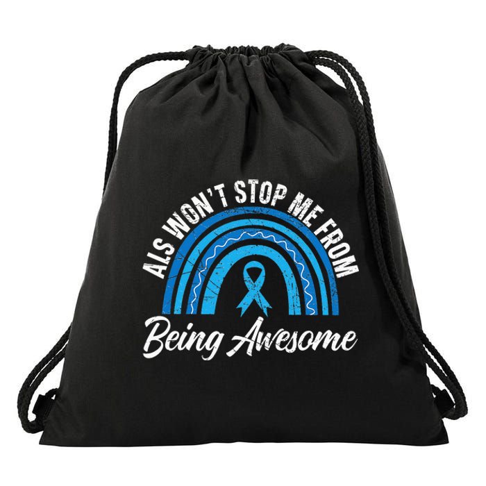 ALS Won't Stop Me From Being Awesome ALS Awareness Drawstring Bag