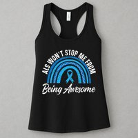 ALS Won't Stop Me From Being Awesome ALS Awareness Womens Tank Top