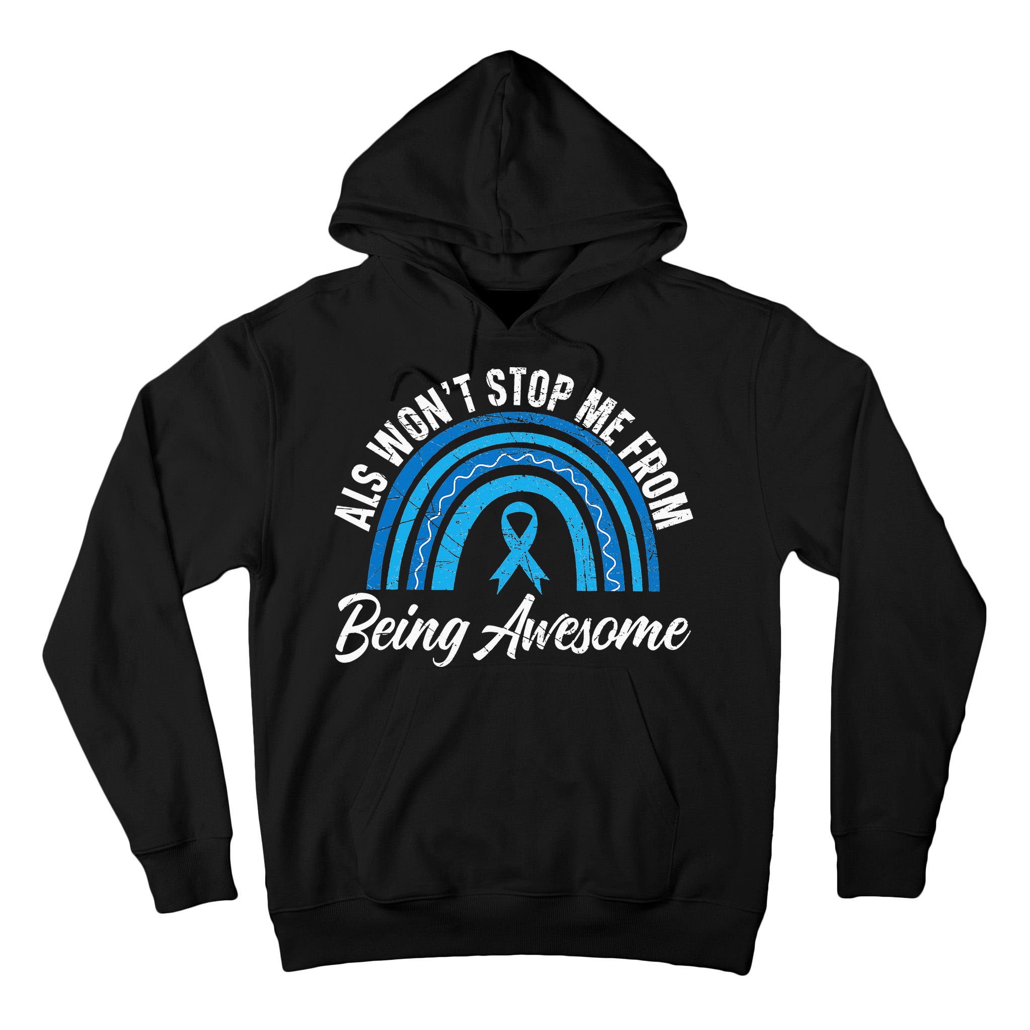 ALS Won't Stop Me From Being Awesome ALS Awareness Tall Hoodie