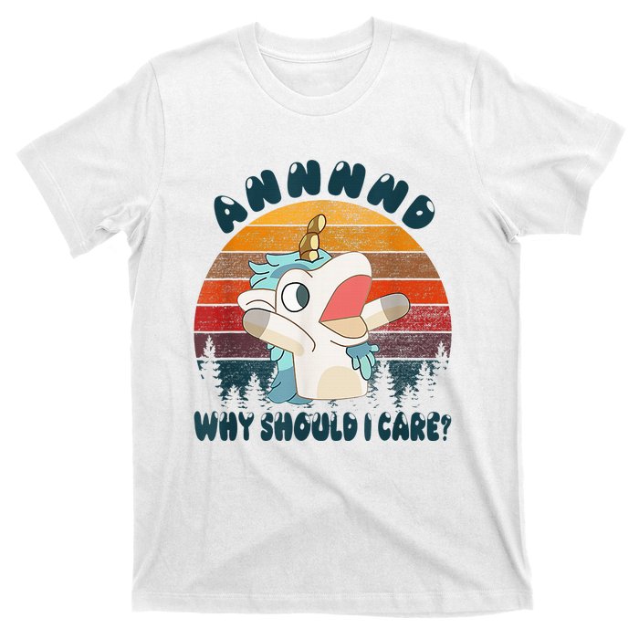 And Why Should I Care Unicorn Lover T-Shirt