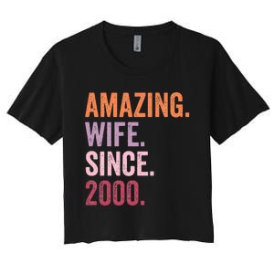 Amazing Wife Since 2000 24th Wedding Anniversary 24 Years Women's Crop Top Tee