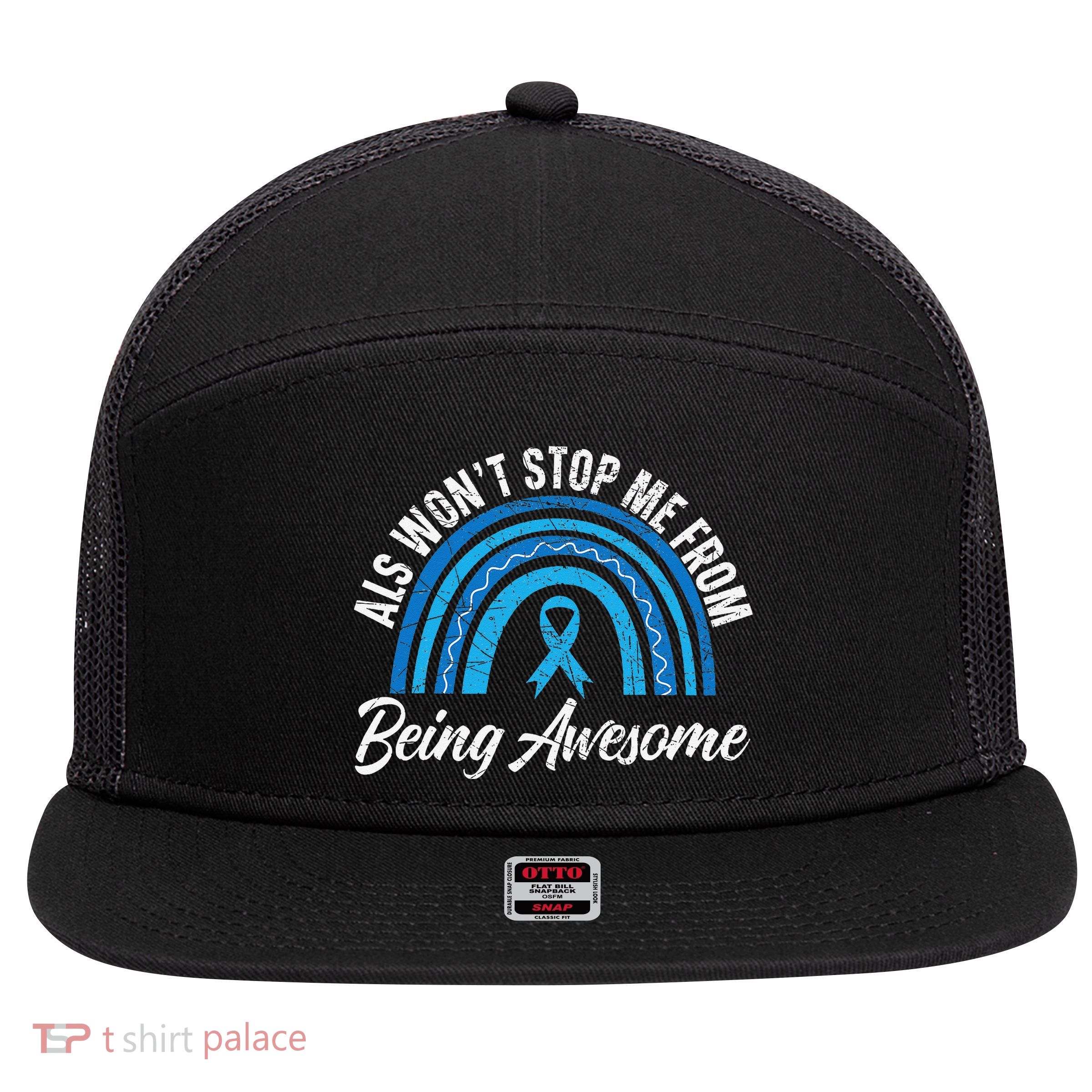 ALS Won't Stop Me From Being Awesome ALS Awareness 7 Panel Mesh Trucker Snapback Hat