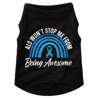 ALS Won't Stop Me From Being Awesome ALS Awareness Doggie Tank