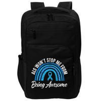 ALS Won't Stop Me From Being Awesome ALS Awareness Impact Tech Backpack