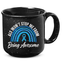 ALS Won't Stop Me From Being Awesome ALS Awareness 15oz Campfire Ceramic Mug