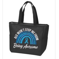ALS Won't Stop Me From Being Awesome ALS Awareness Zip Tote Bag