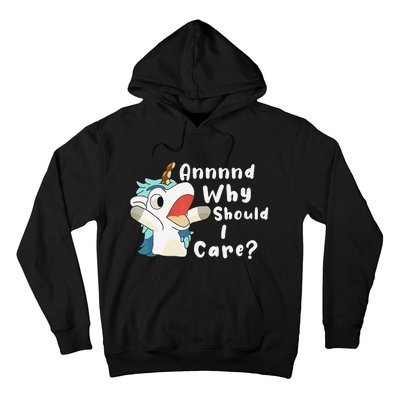 And Why Should I Care Funny Sarcastic Unicorn Xmas Hoodie