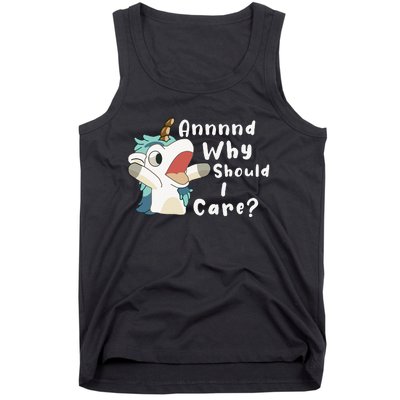 And Why Should I Care Funny Sarcastic Unicorn Tank Top