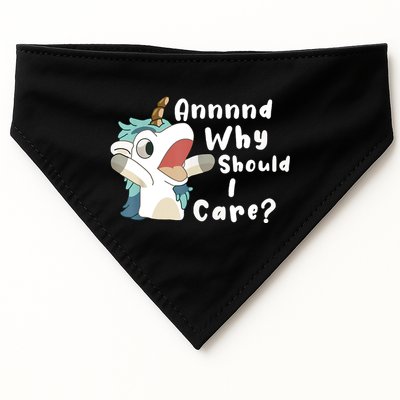 And Why Should I Care Funny Sarcastic Unicorn USA-Made Doggie Bandana