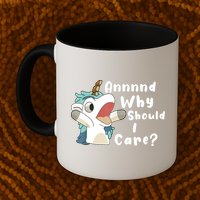 And Why Should I Care Funny Sarcastic Unicorn Mug