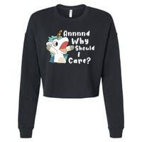 And Why Should I Care Funny Sarcastic Unicorn Cropped Pullover Crew