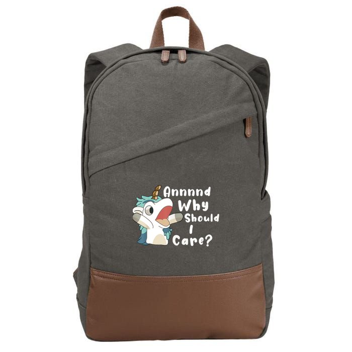 And Why Should I Care Funny Sarcastic Unicorn Cotton Canvas Backpack