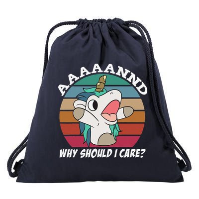 And Why Should I Care Funny Sarcastic Unicorn Drawstring Bag