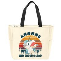 And Why Should I Care Funny Unicorn Lover Zip Tote Bag