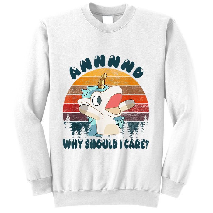 And Why Should I Care Funny Unicorn Lover Sweatshirt