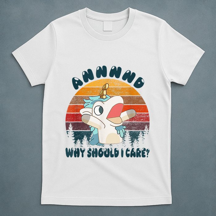 And Why Should I Care Funny Unicorn Lover T-Shirt