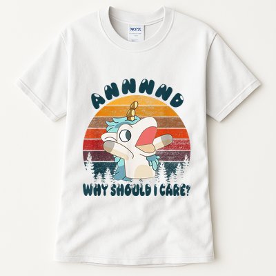 And Why Should I Care Funny Unicorn Lover Tall T-Shirt