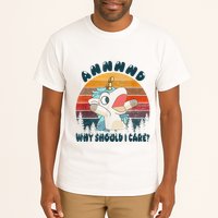 And Why Should I Care Funny Unicorn Lover Tall T-Shirt