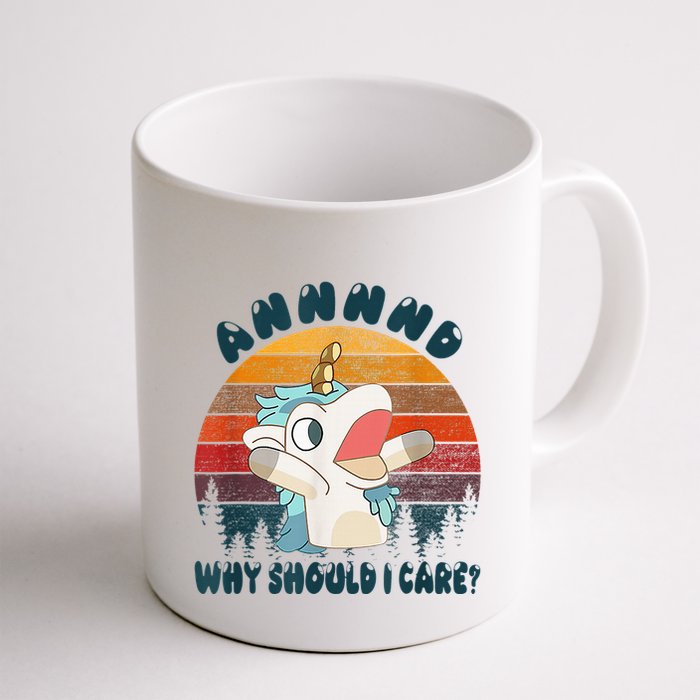 And Why Should I Care Funny Unicorn Lover Mug