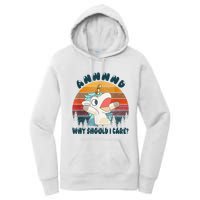 And Why Should I Care Funny Unicorn Lover Women's Pullover Hoodie