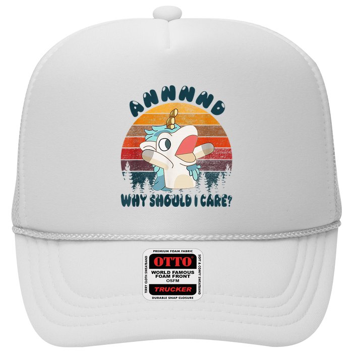 And Why Should I Care Funny Unicorn Lover Trucker Hat